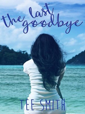 cover image of The Last Goodbye